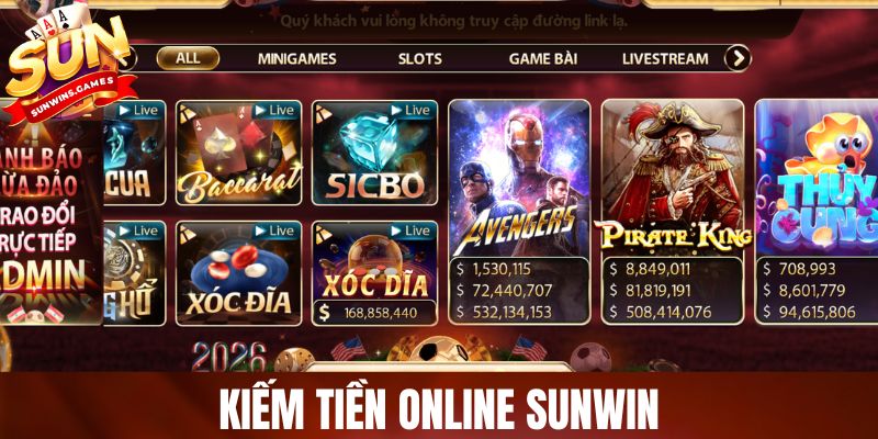 Kiếm Tiền Online SUNWIN Uy Tín, Dễ Dàng Rút Tiền Thật 2026