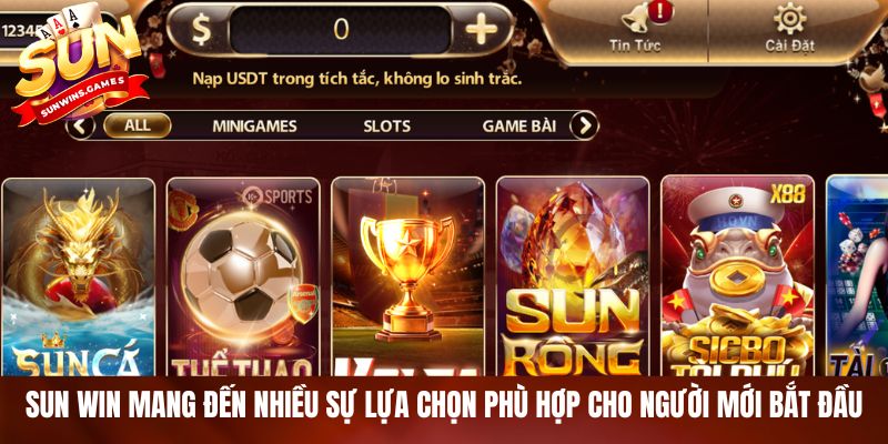 SUN WIN mang đến nhiều sự lựa chọn phù hợp cho người mới bắt đầu