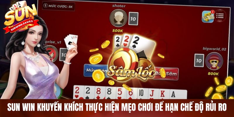 SUN WIN khuyến khích thực hiện mẹo chơi để hạn chế độ rủi ro